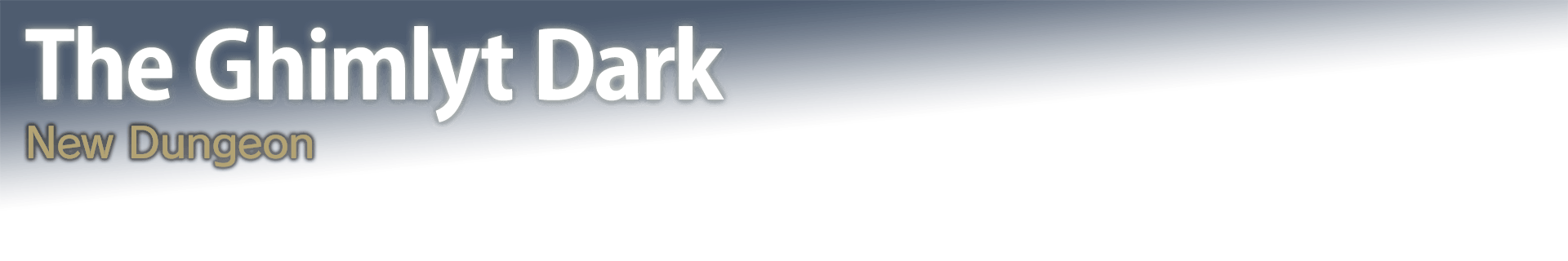 The Ghimlyt Dark