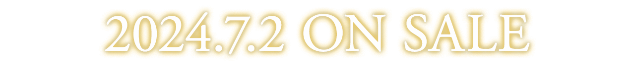 2024.7.2  ON SALE